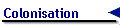 Colonisation